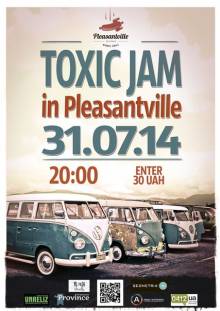 Афиша Житомира: TOXIC JAM IN PLEASANTVILLE
