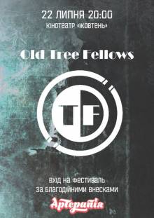 Афиша Житомира: Old Tree Fellows на фестивалі АрТерапія