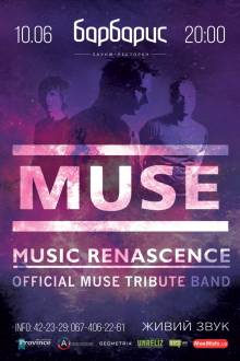 Афиша Житомира: MUSE COVER SHOW - MUSIC RENASCENCE